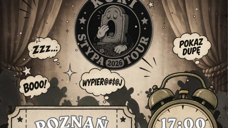 KUKI / STYPA TOUR 2026 / POZNAŃ