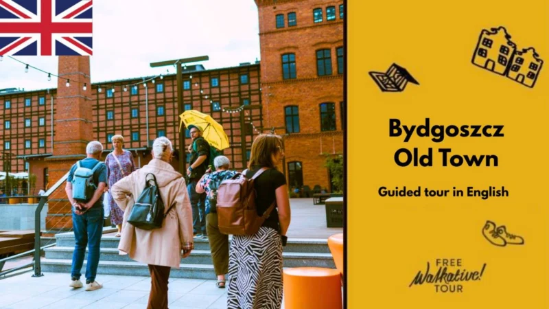 Bydgoszcz Old Town and Riverside Walking Tour in English