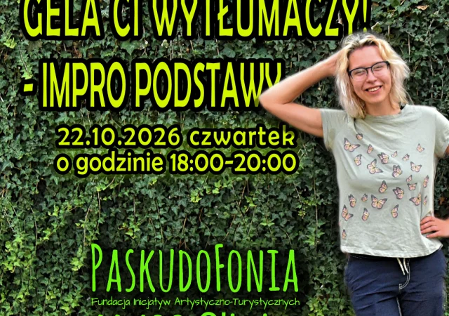 Warsztaty improwizacji teatralnej „Gela Ci wytłumaczy – podstawy impro”