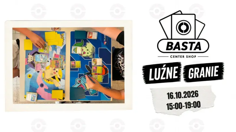 Luźne Granie – Pokémon TCG w Basta Center Shop