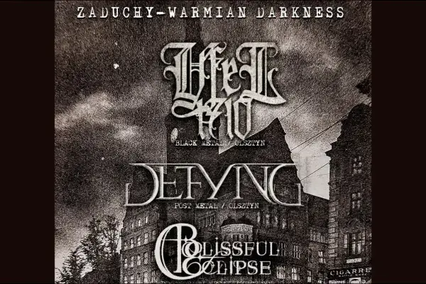 Koncerty zespołów Blissful Eclipse, Defying, Yfel 1710