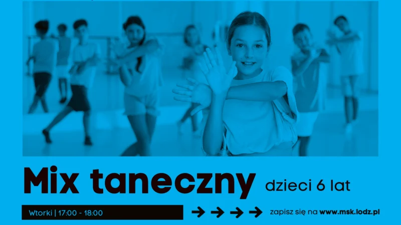 Mix taneczny dla dzieci (grupa 6 lat) // Dąbrowa // zajęcia stałe // październik 2026
