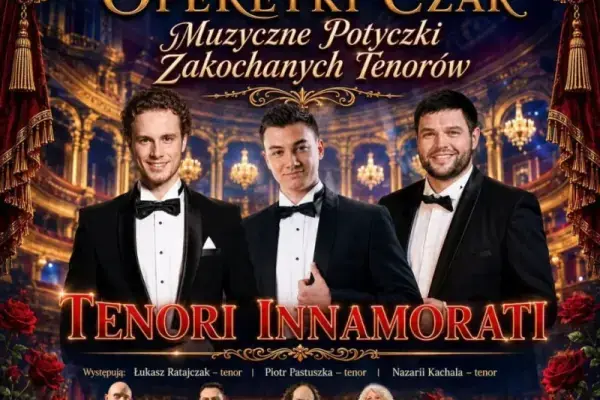 Muzyczne Potyczki Zakochanych Tenorów – Wiedeńskiej Operetki Czar cz. 3 Gala Operetkowa