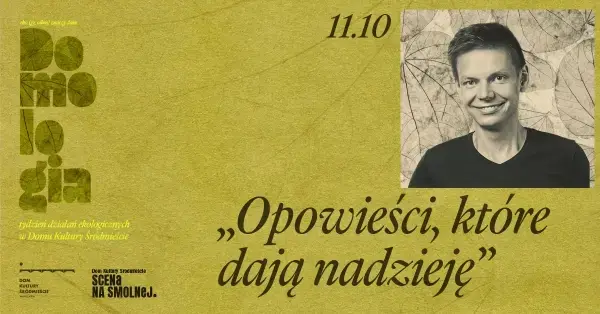„Opowieści, które dają nadzieję” – wykład prof. Marcina Napiórkowskiego