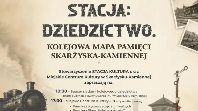 Finał projektu „Stacja: Dziedzictwo. Kolejowa mapa pamięci Skarżyska-Kamiennej”