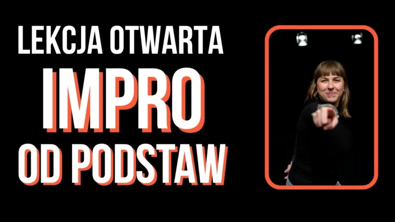 Lekcja otwarta | Wstęp do improwizacji
