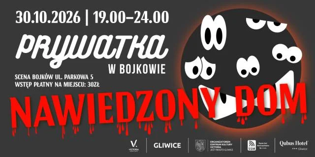 Prywatka w Bojkowie | Nawiedzony Dom