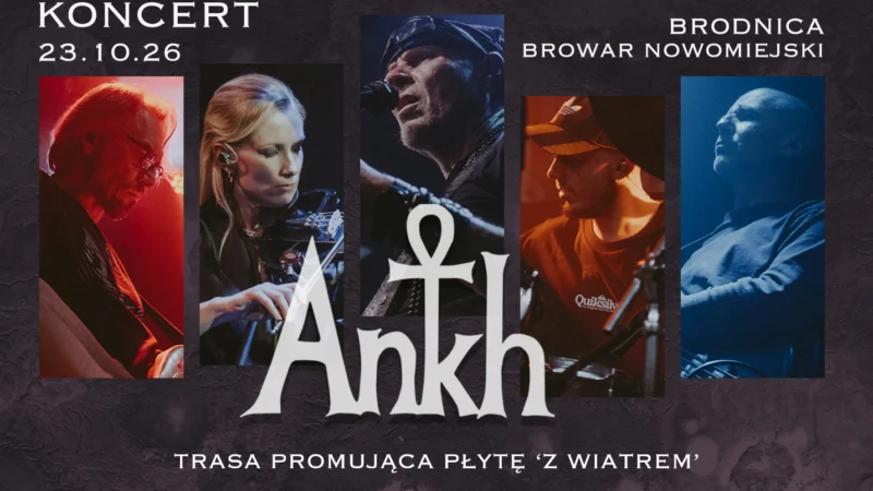 ANKH – Z Wiatrem | Jesienna Trasa 2026 I BRODNICA