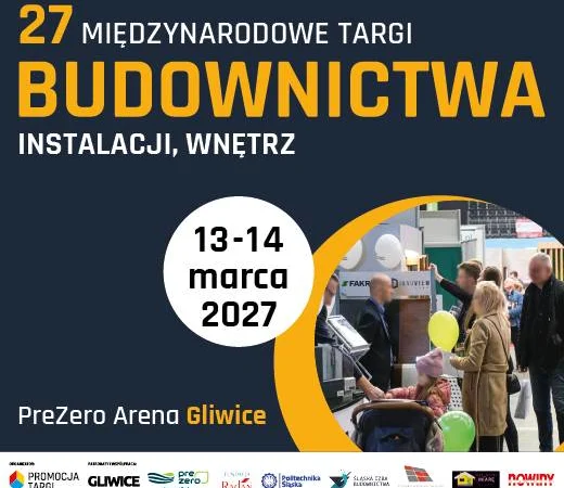 27. Międzynarodowe Gliwickie Targi Budownictwa, Instalacji, Wnętrz