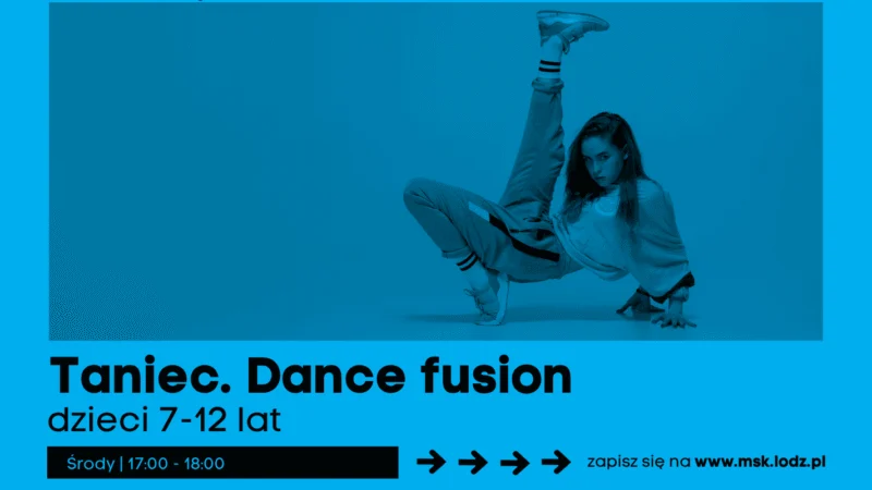 Taniec. Dance fusion // dzieci 7-12 lat // zajęcia stałe // Dąbrowa // październik 2026