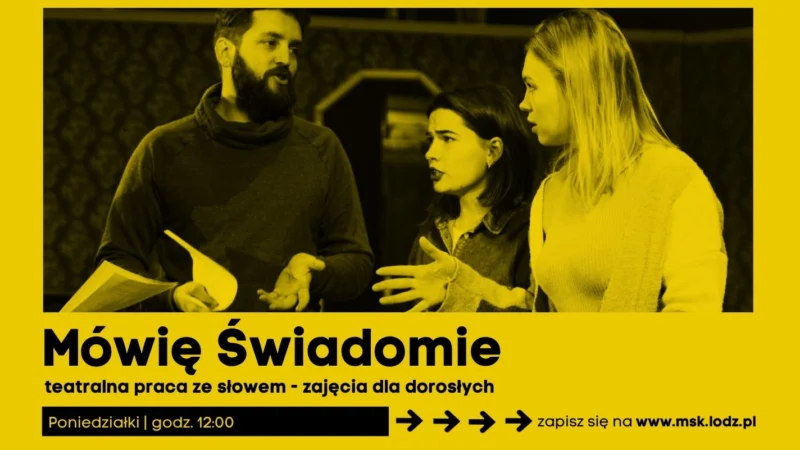 Mówię Świadomie – teatralna praca ze słowem. Zajęcia dla dorosłych // październik 2026