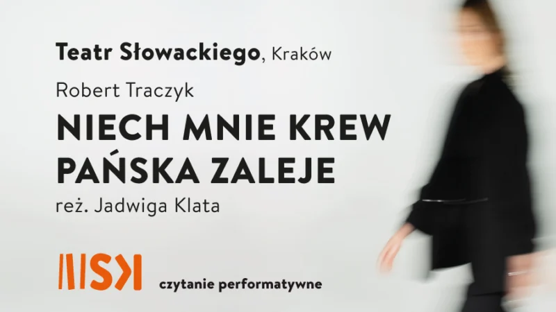 Niech mnie krew Pańska zaleje | VIII Festiwal Dramatu STREFY KONTAKTU