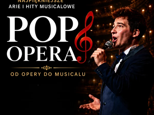 SDK: POP OPERA – OD OPERY DO MUSICALU