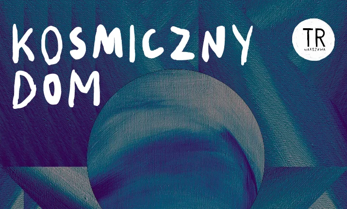 Kosmiczny Dom