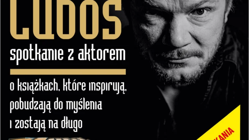 Spotkanie z aktorem ERYKIEM LUBOSEM