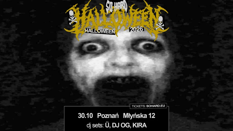 SO HARD HALLOWEEN | Poznań 30.10