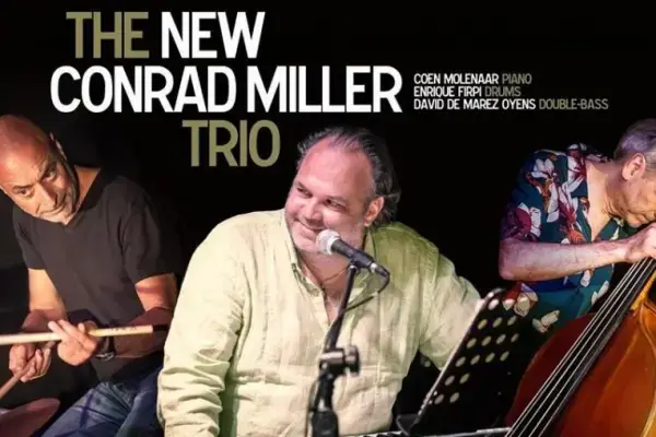 The New Conrad Miller Trio