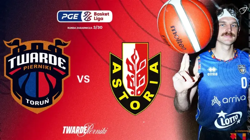 Arriva Lotto Twarde Pierniki Toruń vs Enea Łaciate Astoria Bydgoszcz