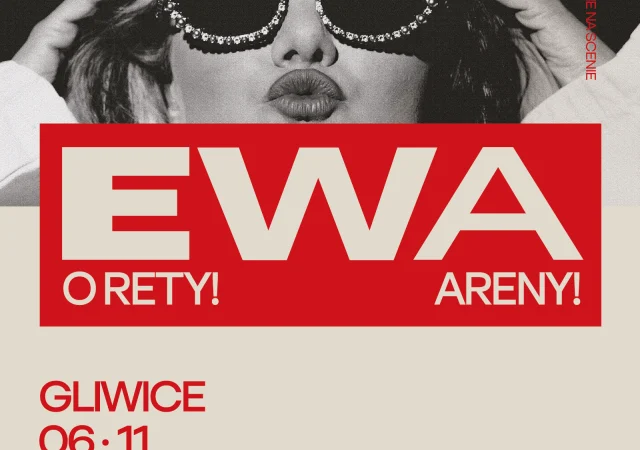 O rety! Areny! – Ewa Farna