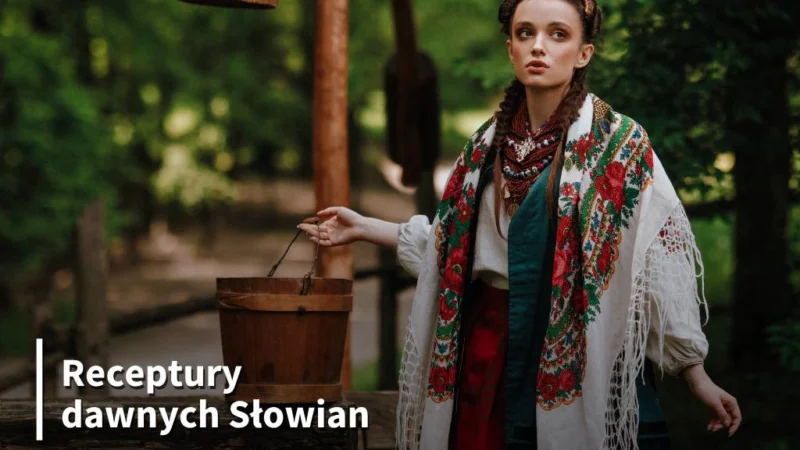 Receptury dawnych Słowian