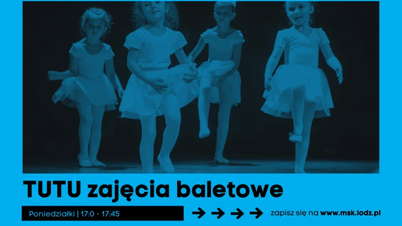TUTU – zajęcia baletowe (5-6 lat) // zajęcia stałe // X 2026