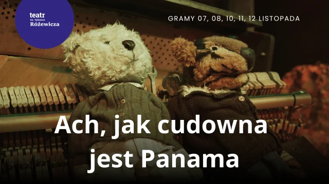 Ach, jak cudowna jest Panama