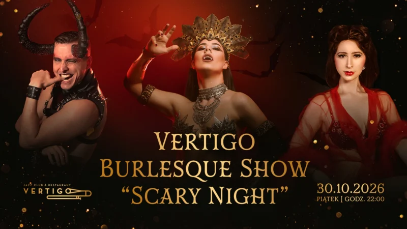 Vertigo Burlesque Show: Scary Night