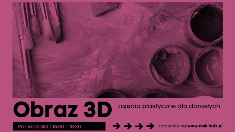 Pracownia obrazu 3D //zajęcia stałe 502 // X 2026