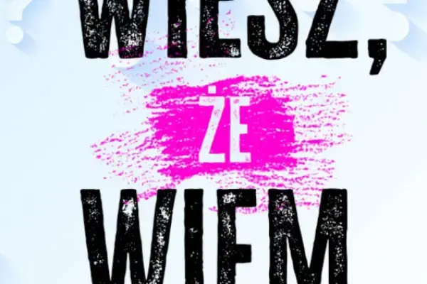 Wiesz, że wiem