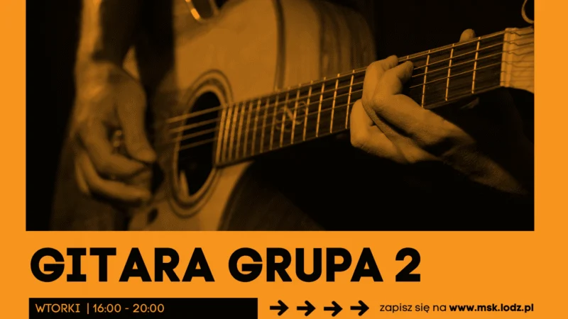 WIDOK Gitara // zajęcia stałe grupa 2 // październik 2026
