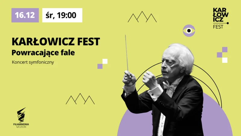 KARŁOWICZ FEST | Powracające fale