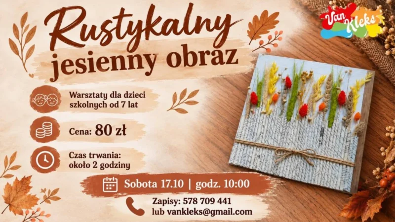 RUSTYKALNY JESIENNY OBRAZ – warsztaty w Vankleks