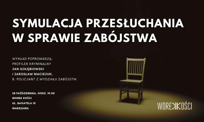 Symulacja przesłuchania w sprawie zabójstwa. Wykład Jana Gołębiowskiego i Jarosława Maciejuka
