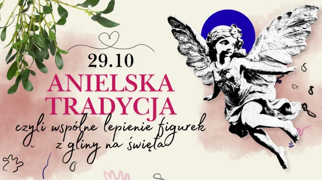 Warsztaty ceramiczne • Tworzenie aniołów