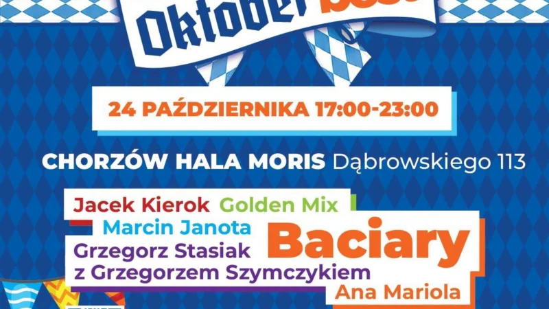 OKTOBERBEST- NOWE WYDARZENIE W CHORZOWIE!