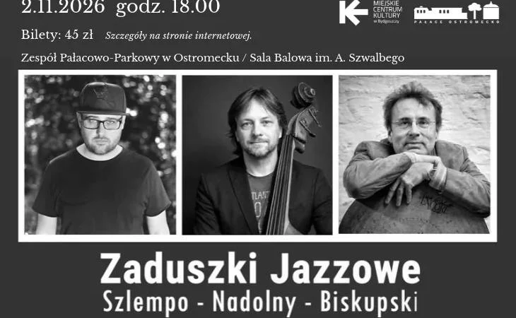 Zaduszki Jazzowe – Szlempo – Nadolny – Biskupski