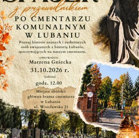 Bezpłatny spacer z przewodnikiem po cmentarzu komunalnym w Lubaniu