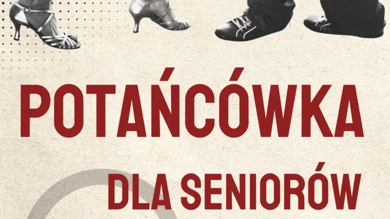 POTAŃCÓWKA DLA SENIORÓW-24.10.2026