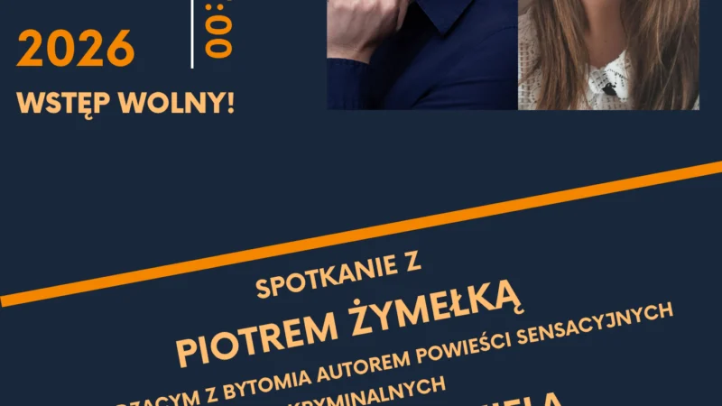Biblioteka: Spotkanie autorskie z Piotrem Żymełką i Pauliną Imielą – poprowadzi Ewa Noworzyn Pilch