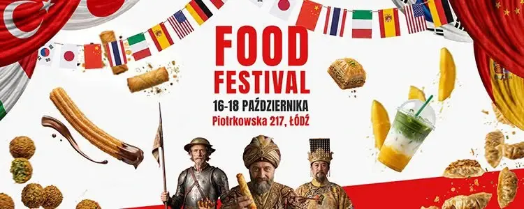 International Food Festival – Łódź – Piotrkowska 217