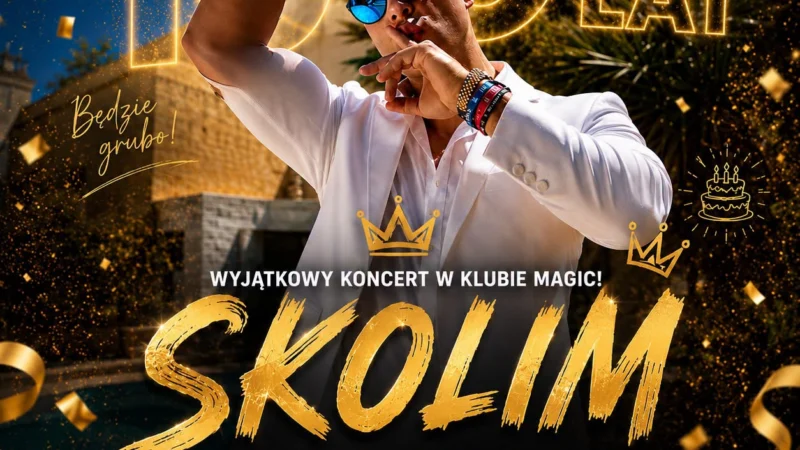 SKOLIM | 30 URODZINY KRÓLA LATINO |CLUB MAGIC KRZYŻANOWICE