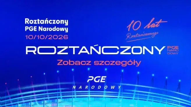 Roztańczony PGE Narodowy 2026