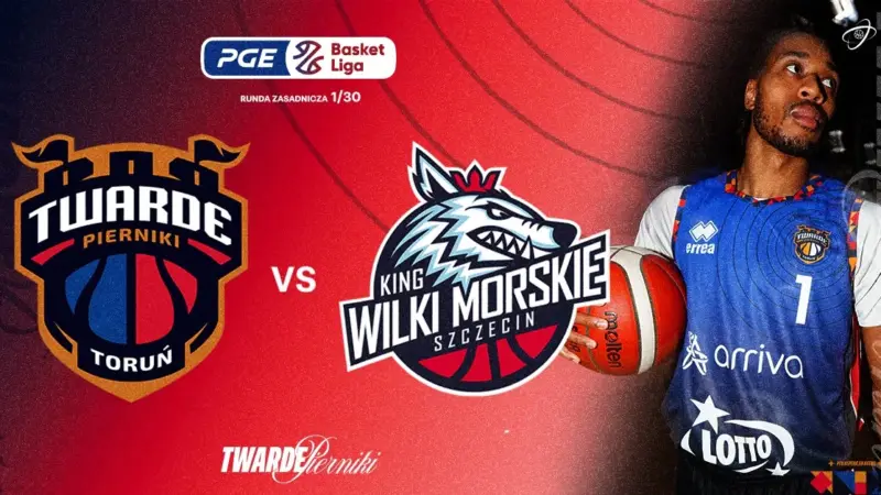 Arriva Lotto Twarde Pierniki Toruń vs King Szczecin