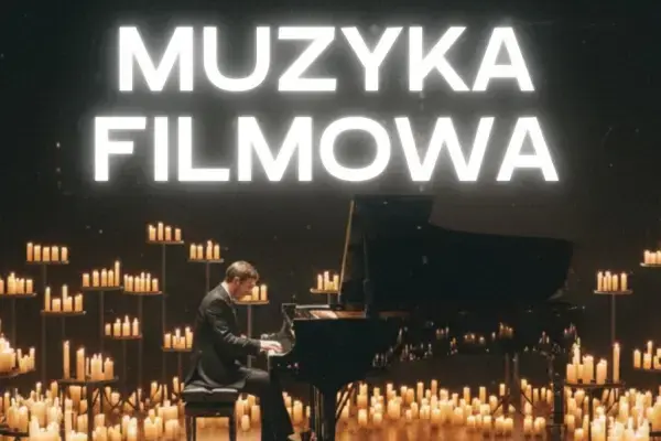 Recital fortepianowy muzyki filmowej w blasku tysiąca świec