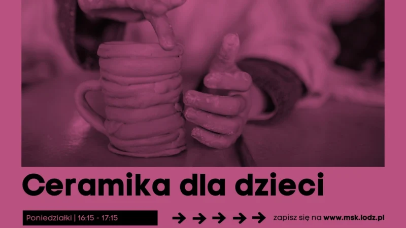 Ceramika 502 dla dzieci // zajęcia stałe // X 2026