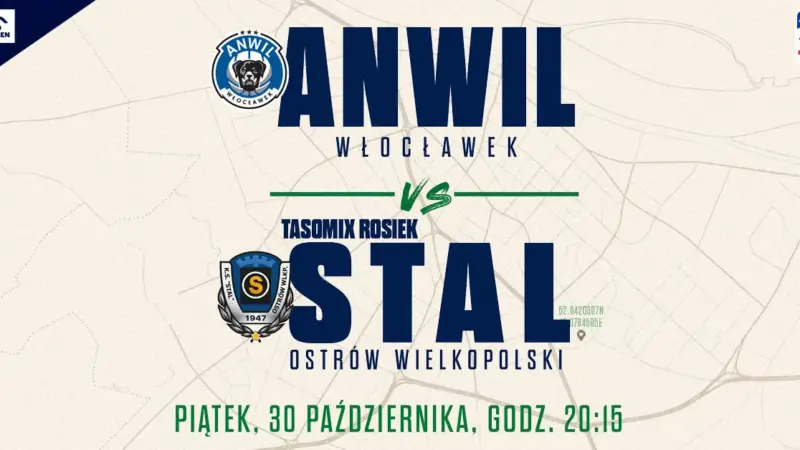 Anwil Włocławek vs Tasomix Rosiek Stal Ostrów Wielkopolski