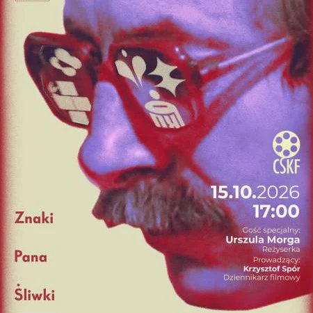 Czwartkowe Spotkania Klubu Filmowego: Znaki Pana Śliwki