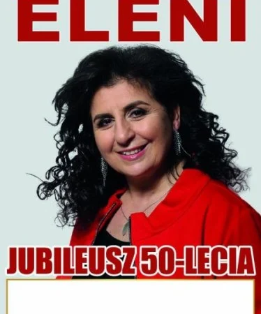 Eleni w Lubsku – Koncert Jubileuszowy z okazji 50-lecia pracy artystycznej (BCK)