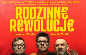 Spektakl „Rodzinne Rewolucje”