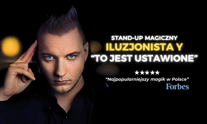 Iluzjonista Y „To jest ustawione” / Warsaw Presidential Hotel